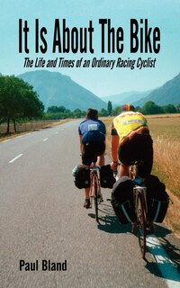 Couverture_It Is About The Bike