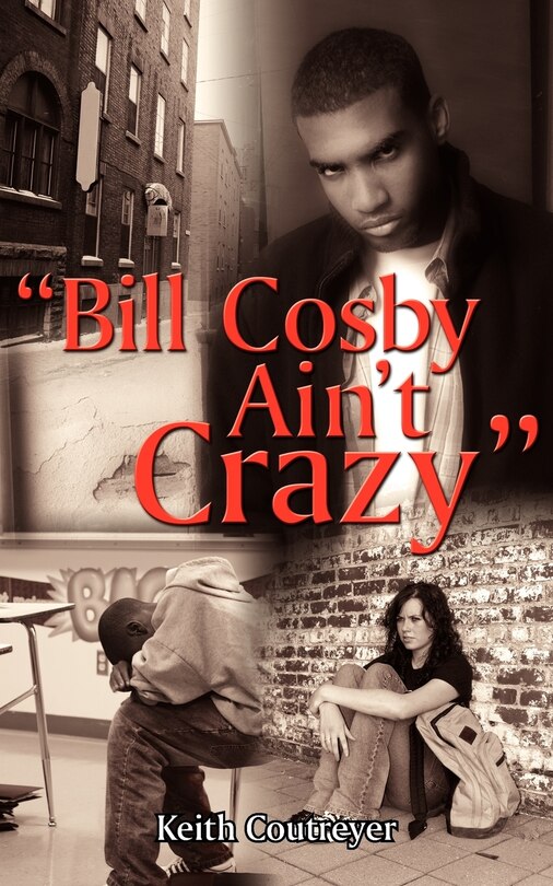 Front cover_Bill Cosby Ain't Crazy