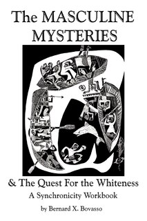 Front cover_THE MASCULINE MYSTERIES and The Quest for the WHITENESS