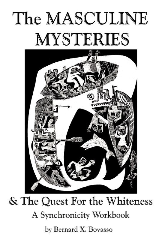 Front cover_THE MASCULINE MYSTERIES and The Quest for the WHITENESS