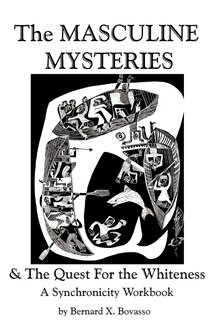 Front cover_THE MASCULINE MYSTERIES and The Quest for the WHITENESS