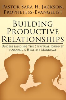 Front cover_Building Productive Relationships