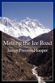 Front cover_Melting The Ice Road