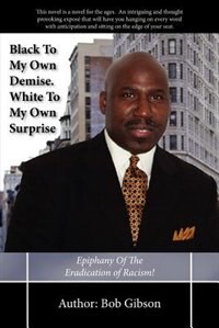 Front cover_Black To My Own Demise. White To My Own Surprise