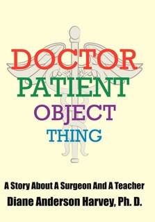 Couverture_Doctor, Patient, Object, Thing
