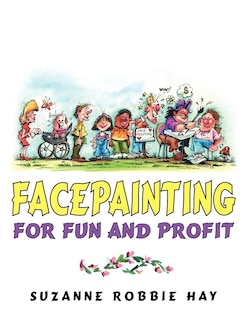 Couverture_Facepainting For Fun and Profit