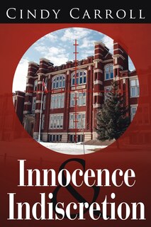 Front cover_Innocence And Indiscretion