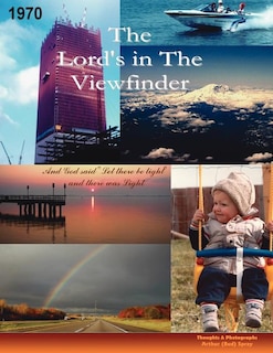 Front cover_The Lord's In The Viewfinder
