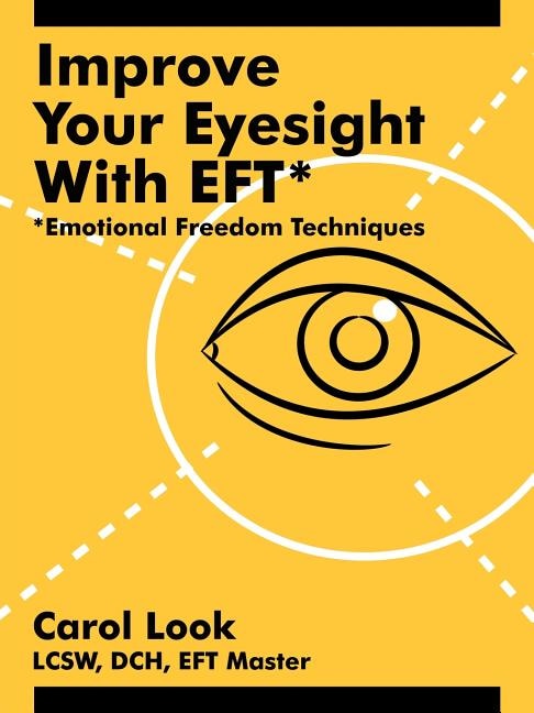Couverture_Improve Your Eyesight with Eft*