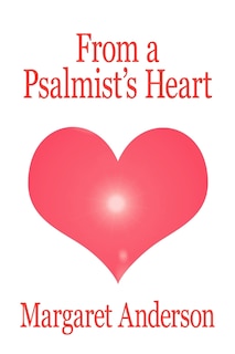 Front cover_From a Psalmist's Heart