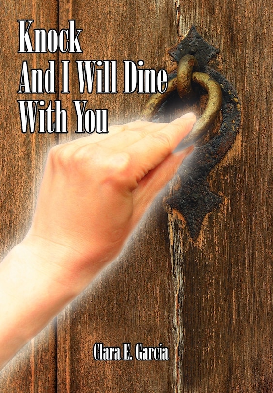 Front cover_Knock And I Will Dine With You