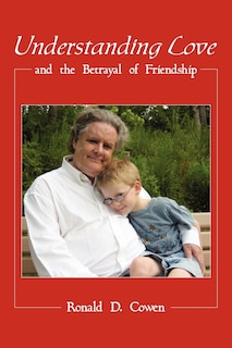 Couverture_Understanding Love And The Betrayal Of Friendship