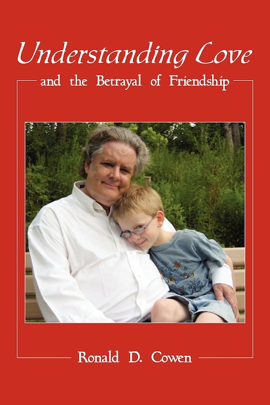 Couverture_Understanding Love And The Betrayal Of Friendship