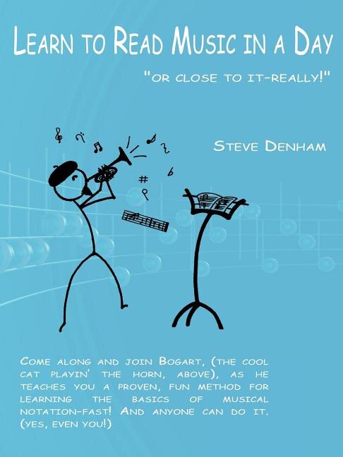 Front cover_Learn to Read Music in a Day or close to it-really!