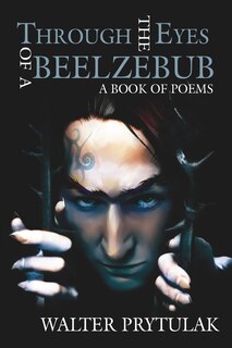 Front cover_Through The Eyes of a Beelzebub