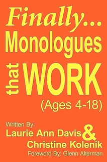 Front cover_Finally...monologues That Work (ages 4-18)