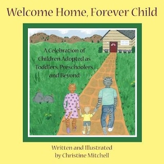 Front cover_Welcome Home, Forever Child