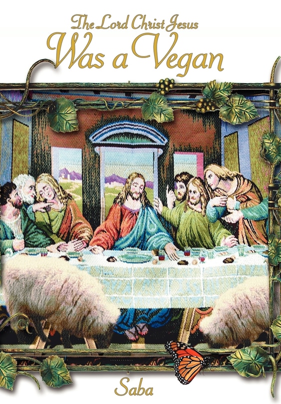 Couverture_The Lord Christ Jesus Was A Vegan