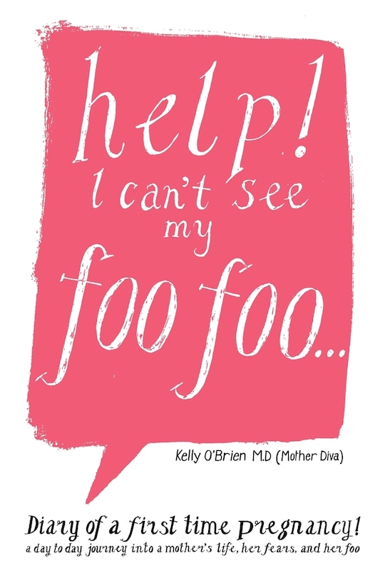 Front cover_HELP! I can't see my foo foo.