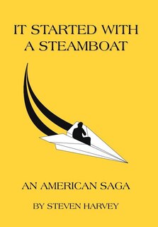 Front cover_It Started With A Steamboat