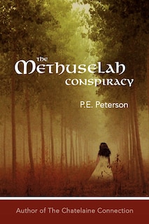 Front cover_The Methuselah Conspiracy