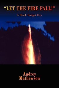 Front cover_Let the Fire Fall!
