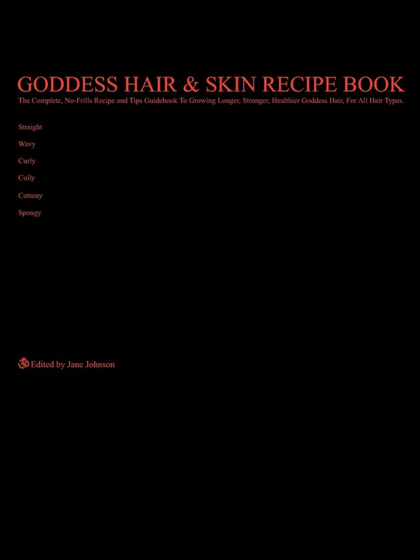 Front cover_Goddess Hair and Skin Recipe Book