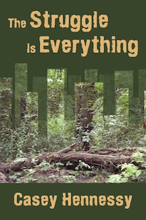 Front cover_The Struggle Is Everything