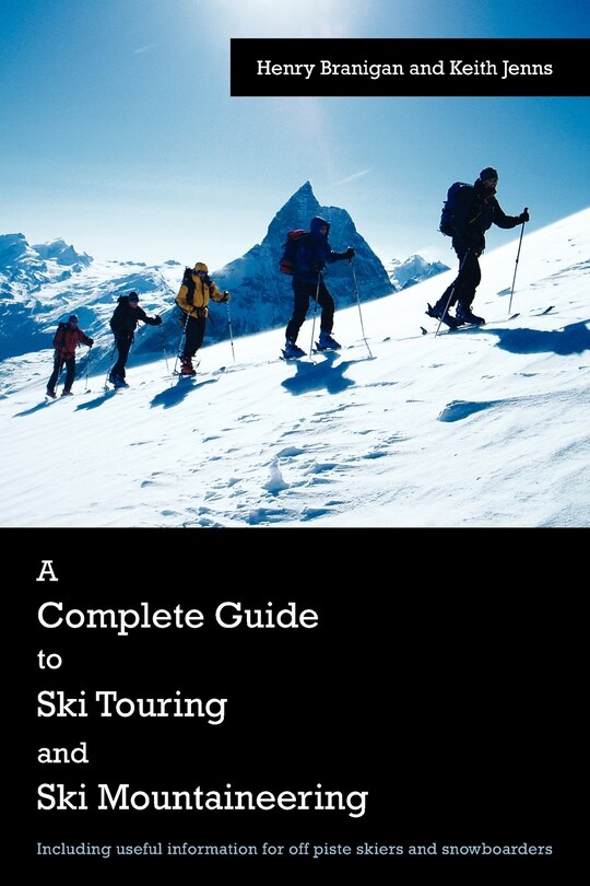 Front cover_A Complete Guide to Ski Touring and Ski Mountaineering