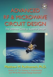 Front cover_Advanced Rf & Microwave Circuit Design (Updated & Modernized Edition - June 2018)