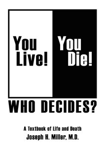 Couverture_You Live! You Die! Who Decides?