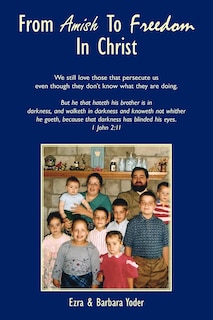 Couverture_From Amish To Freedom In Christ