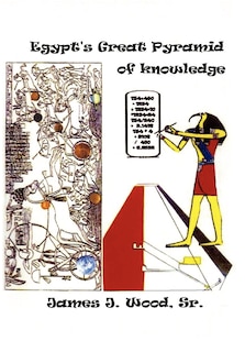 Front cover_Egypt's Great Pyramid Of Knowledge