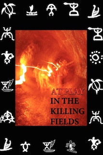 Couverture_At Play in the Killing Fields