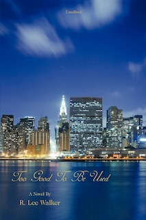 Couverture_Too Good To Be Used
