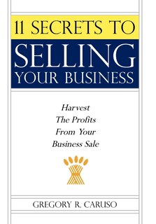 Front cover_11 Secrets to Selling Your Business