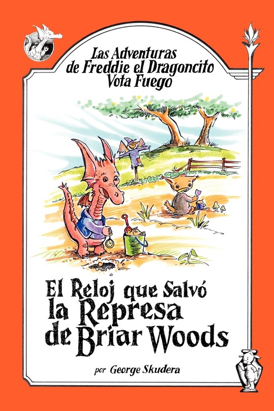 Front cover_Las Adventuras de Freddie el Dragoncito Vota Fuego