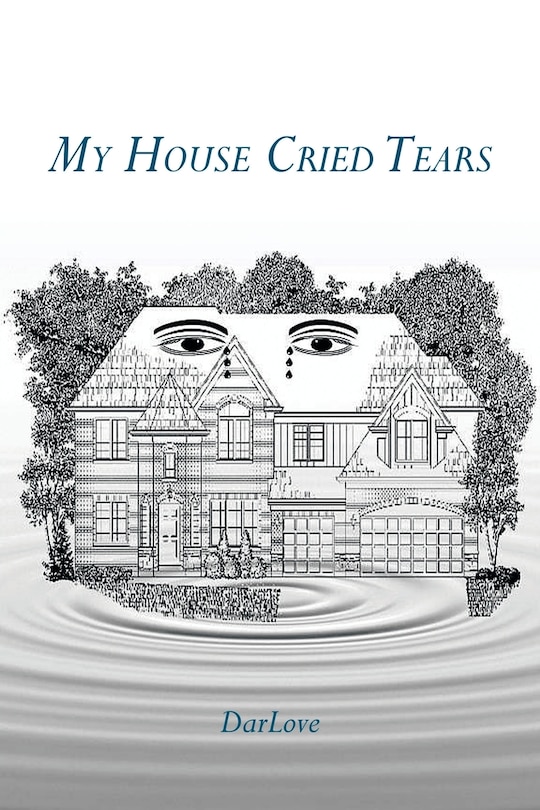 Couverture_My House Cried Tears
