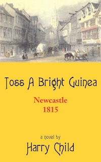 Front cover_Toss A Bright Guinea