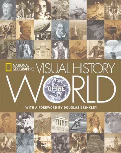 National Geographic Visual History Of The World