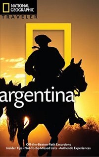 Front cover_National Geographic Traveler: Argentina