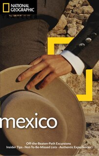 Couverture_National Geographic Traveler: Mexico, 3rd Edition