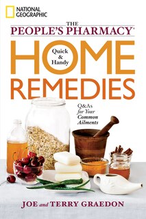 Couverture_The People's Pharmacy Quick and Handy Home Remedies