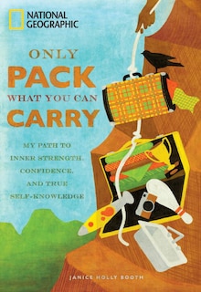 Front cover_Only Pack What You Can Carry