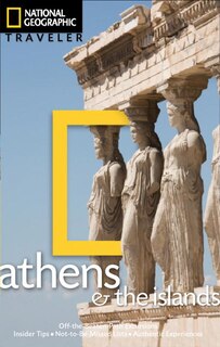 Front cover_National Geographic Traveler: Athens And The Islands