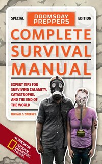 Front cover_Doomsday Preppers Complete Survival Manual