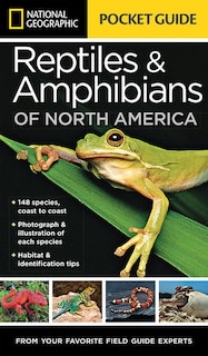 Front cover_National Geographic Pocket Guide To Reptiles And Amphibians Of North America
