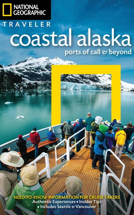 Couverture_National Geographic Traveler: Coastal Alaska