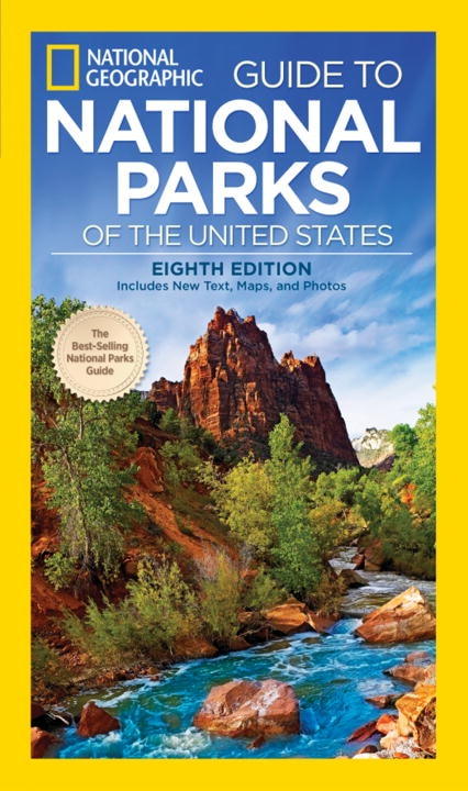 Couverture_National Geographic Guide To National Parks Of The United States, 8th Edition