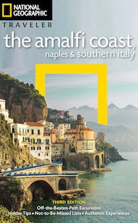Front cover_National Geographic Traveler: The Amalfi Coast, Naples and Southern Italy, 3rd Edition